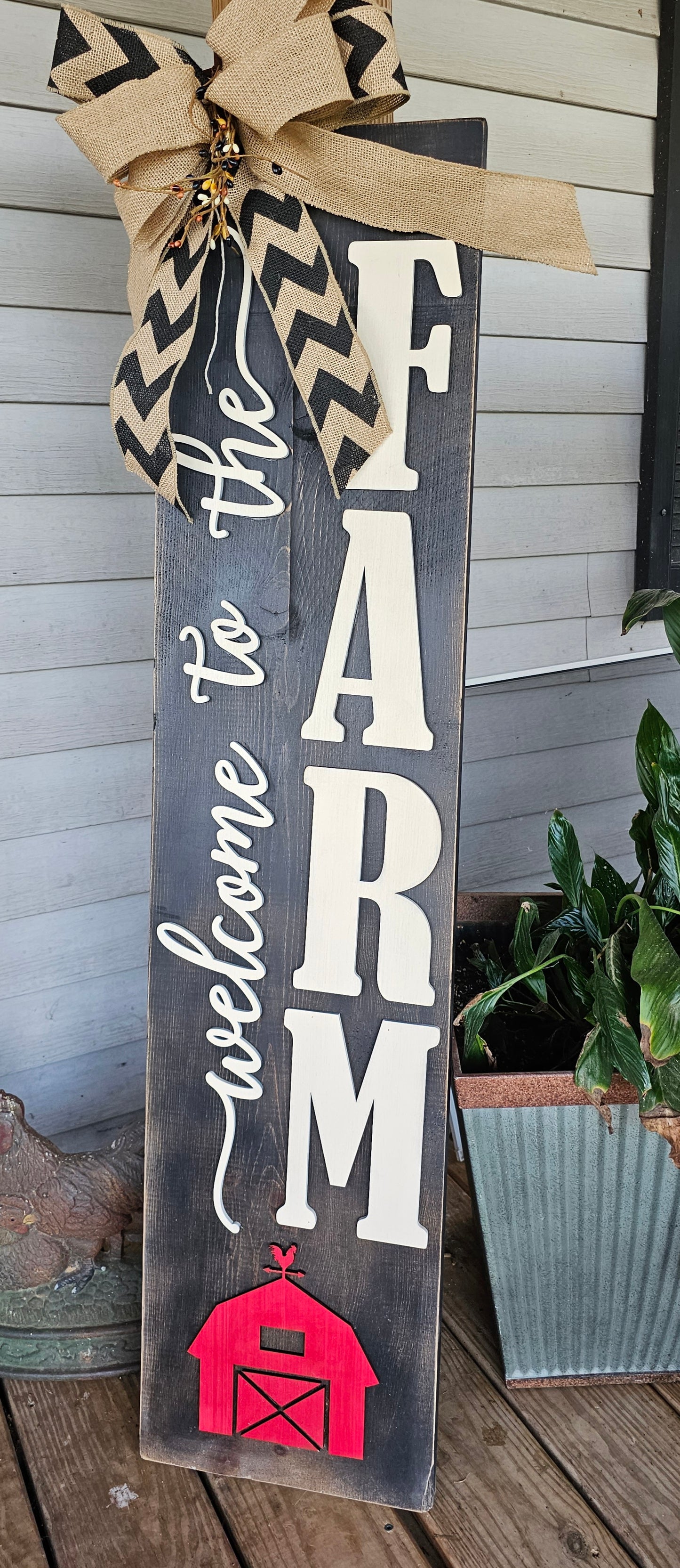 Welcome to the Farm Porch Sign